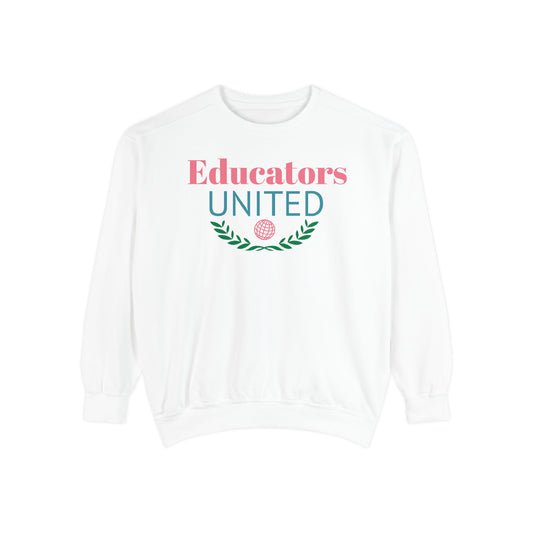 Educators United Unisex Sweatshirt