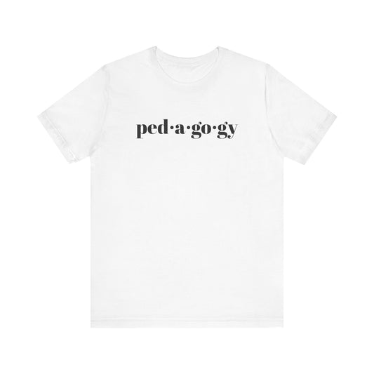 Pedagogy Short Sleeve Tee