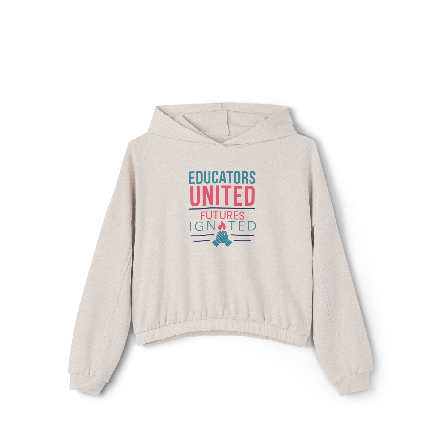 Educators United Cinched Bottom Hoodie