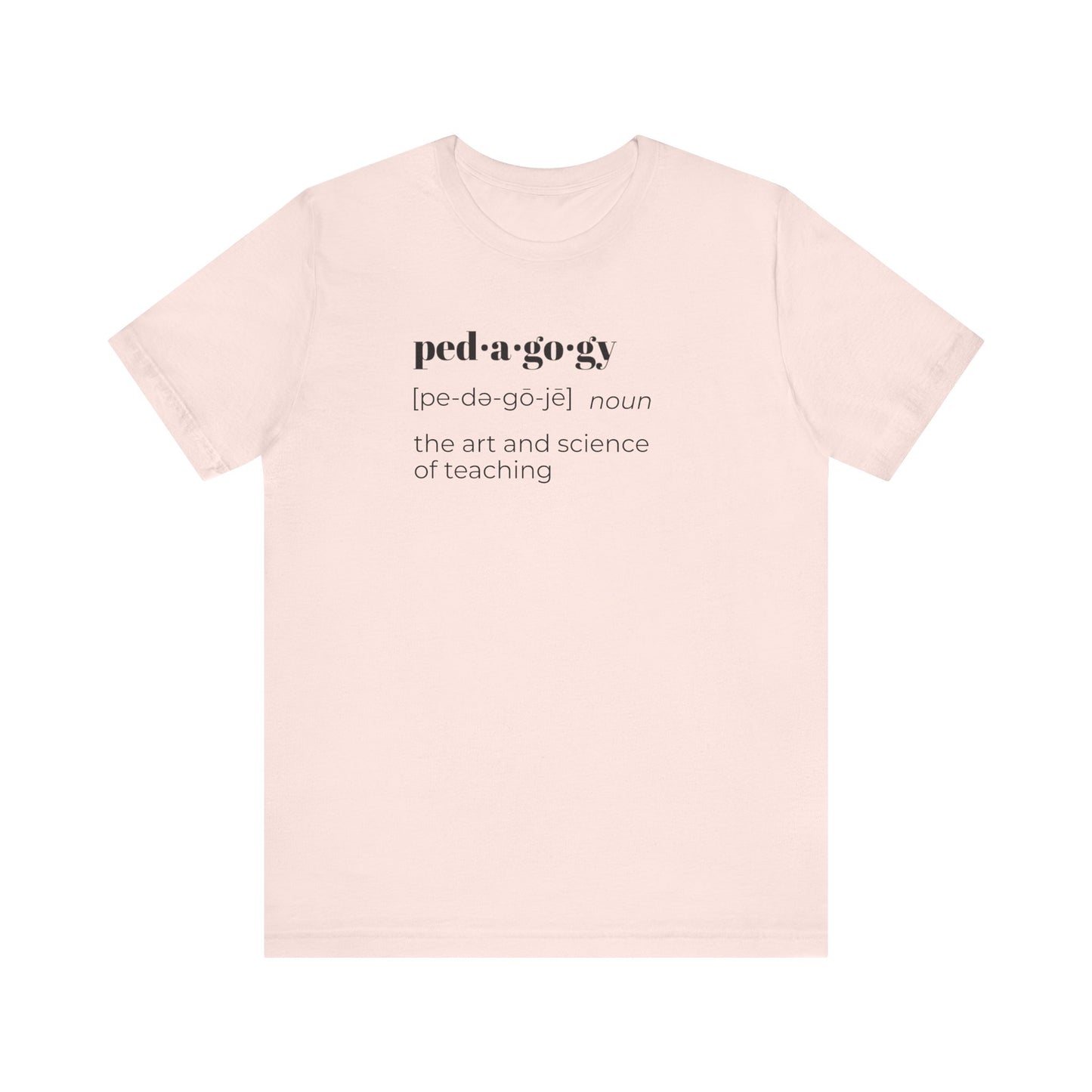 Pedagogy Definition Short Sleeve Tee