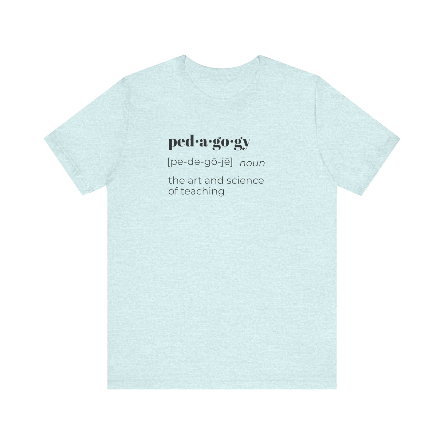 Pedagogy Definition Short Sleeve Tee