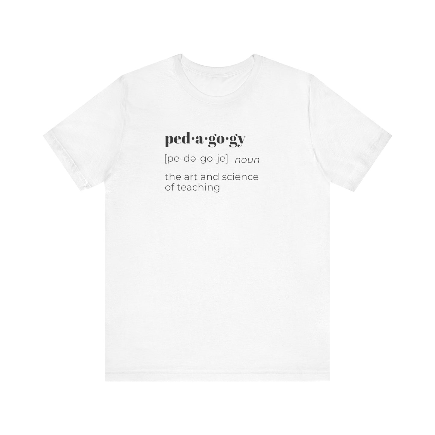 Pedagogy Definition Short Sleeve Tee