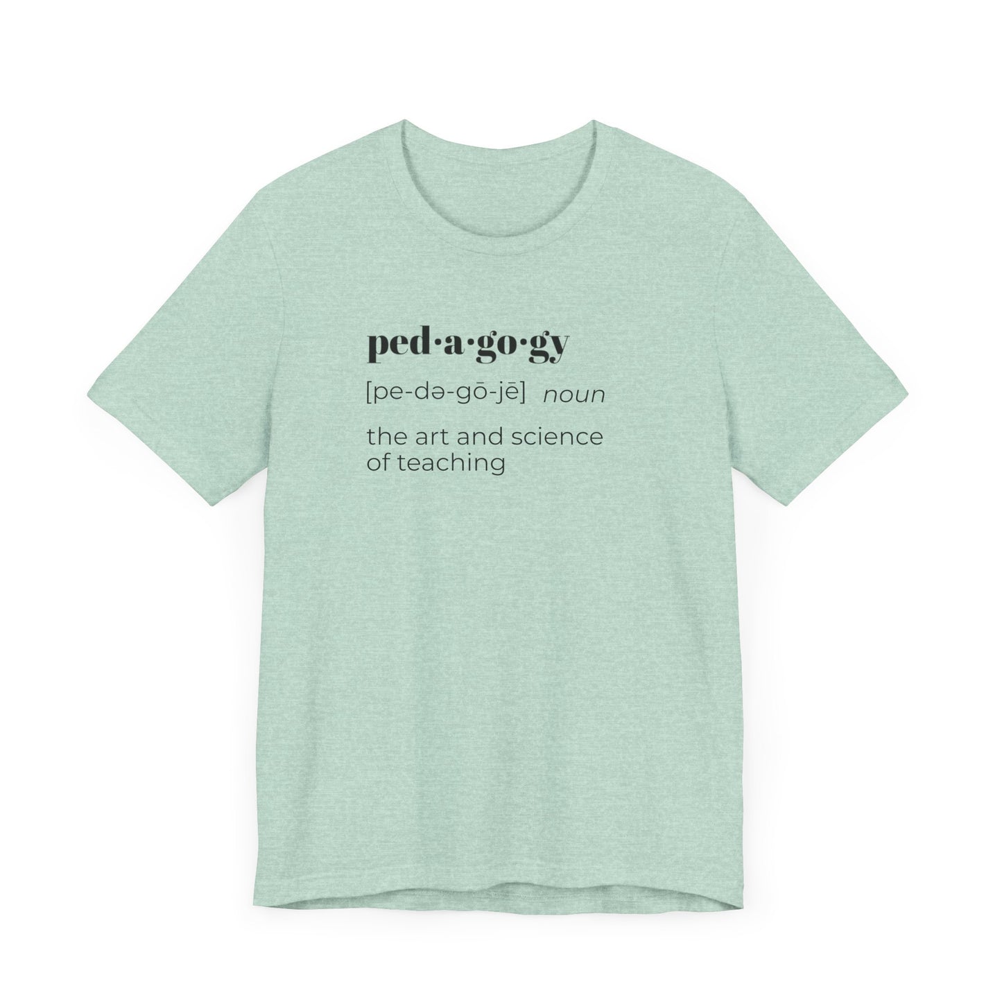 Pedagogy Definition Short Sleeve Tee