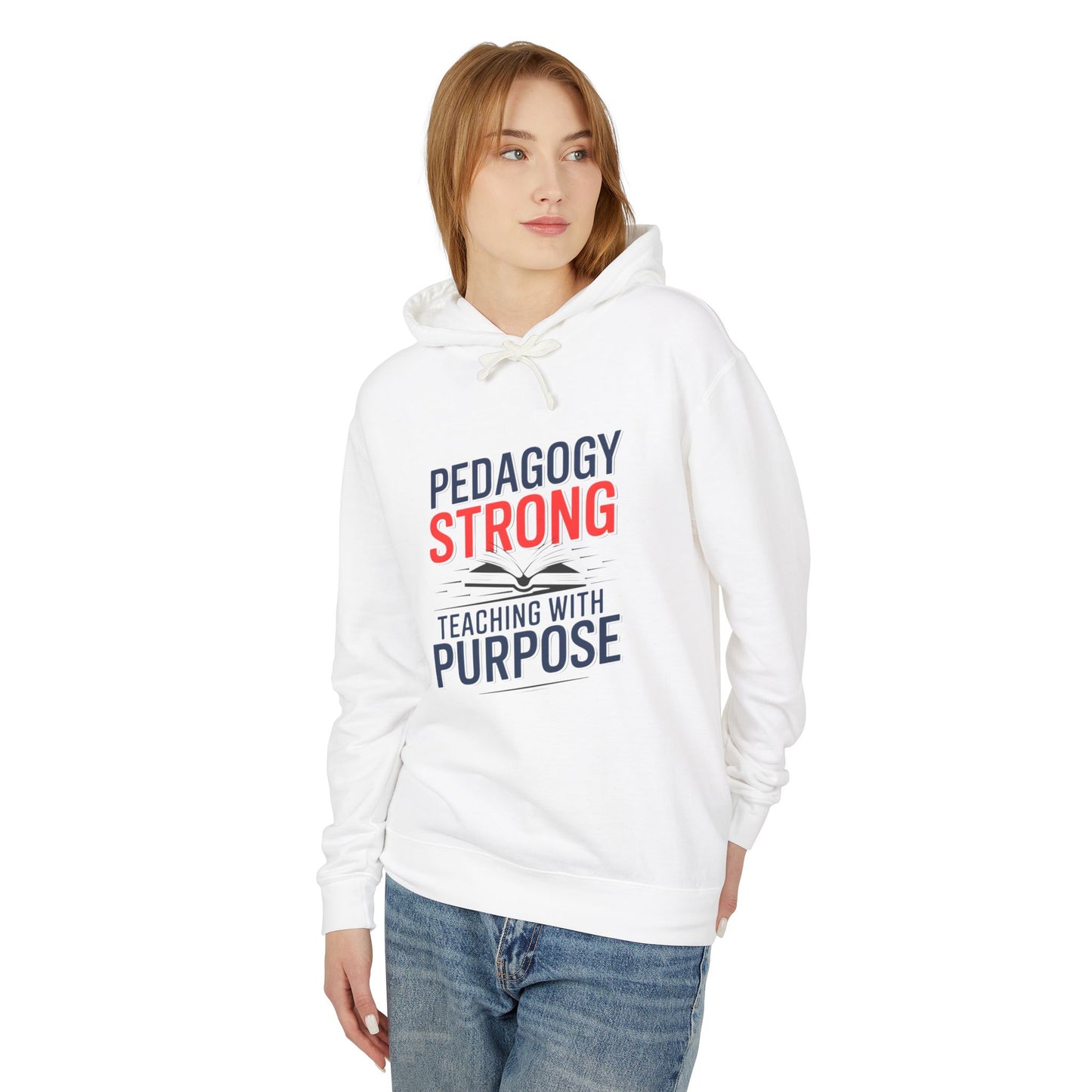 Teaching With Purpose Unisex Lightweight Hoodie Sweatshirt