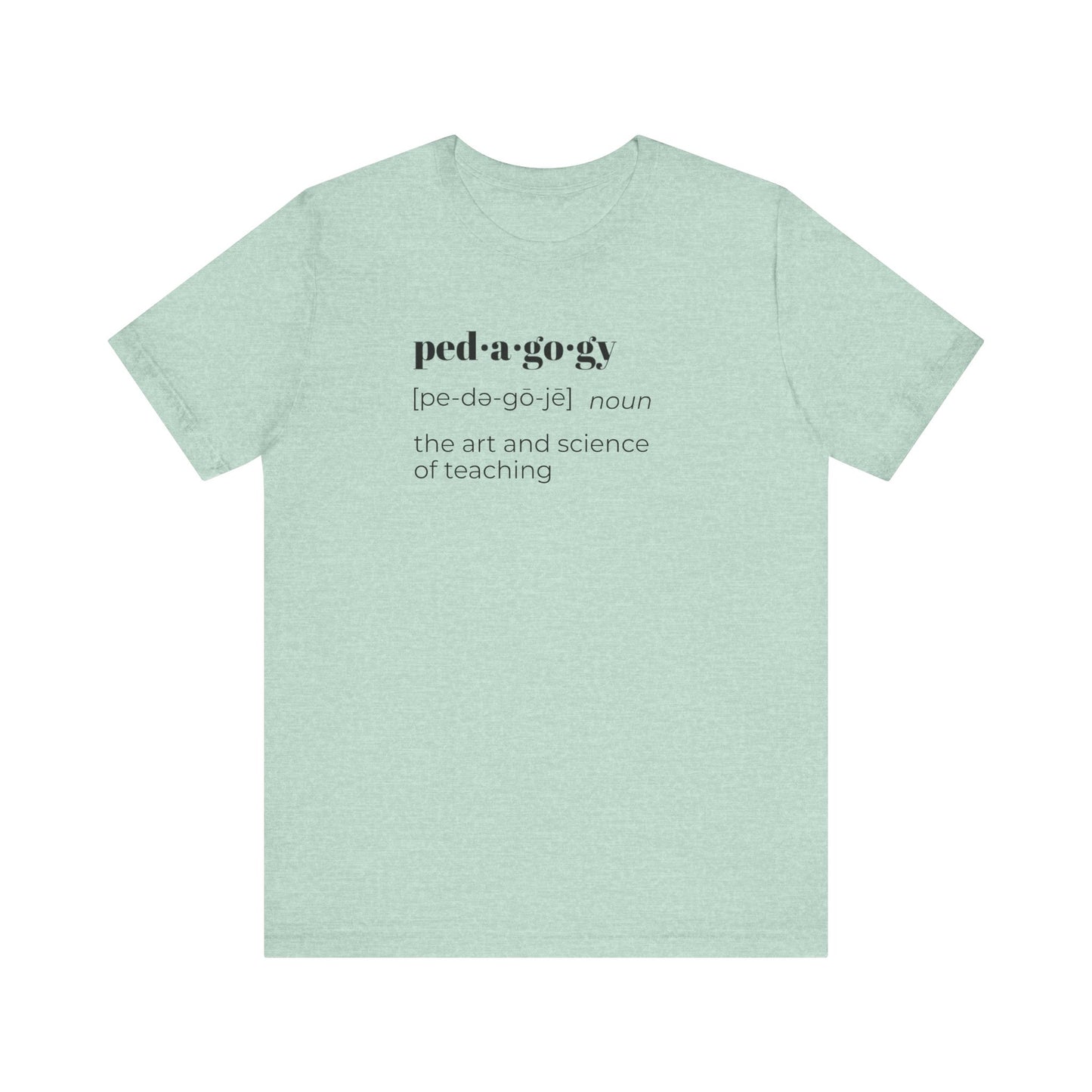 Pedagogy Definition Short Sleeve Tee