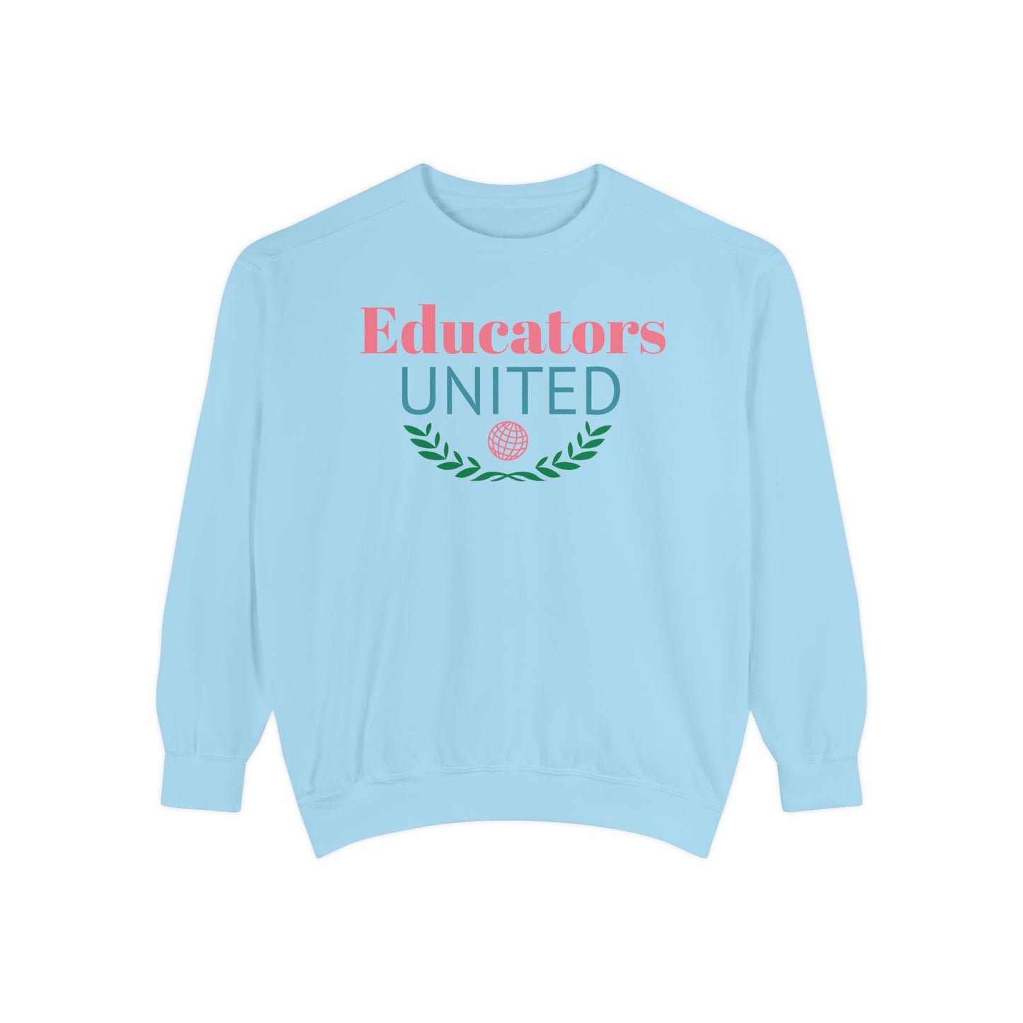 Educators United Unisex Sweatshirt