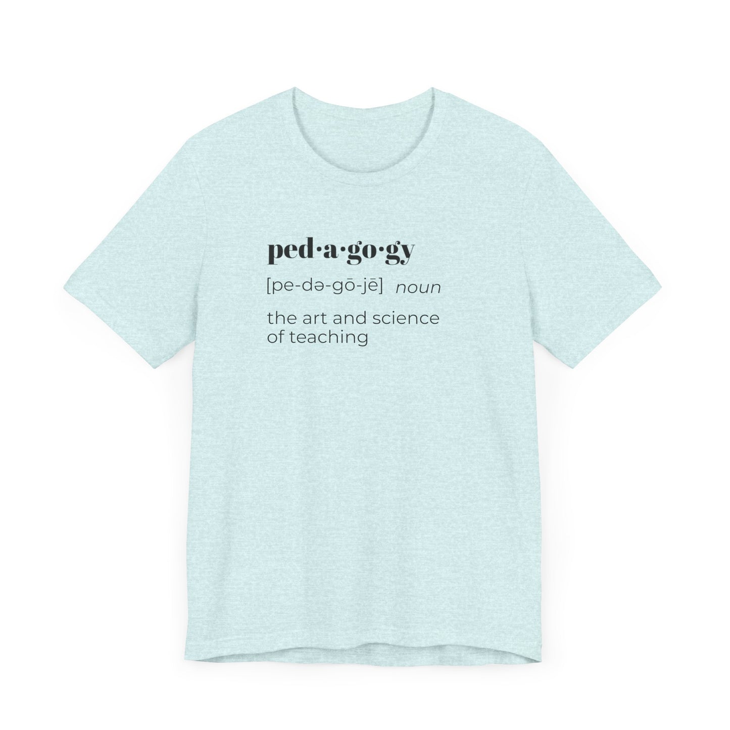 Pedagogy Definition Short Sleeve Tee