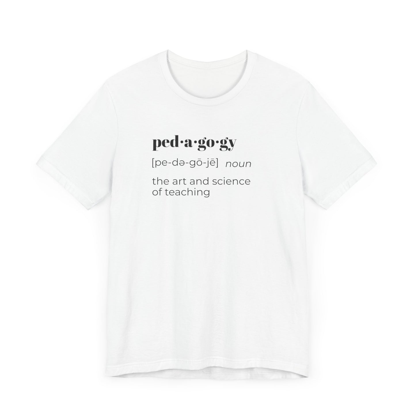 Pedagogy Definition Short Sleeve Tee