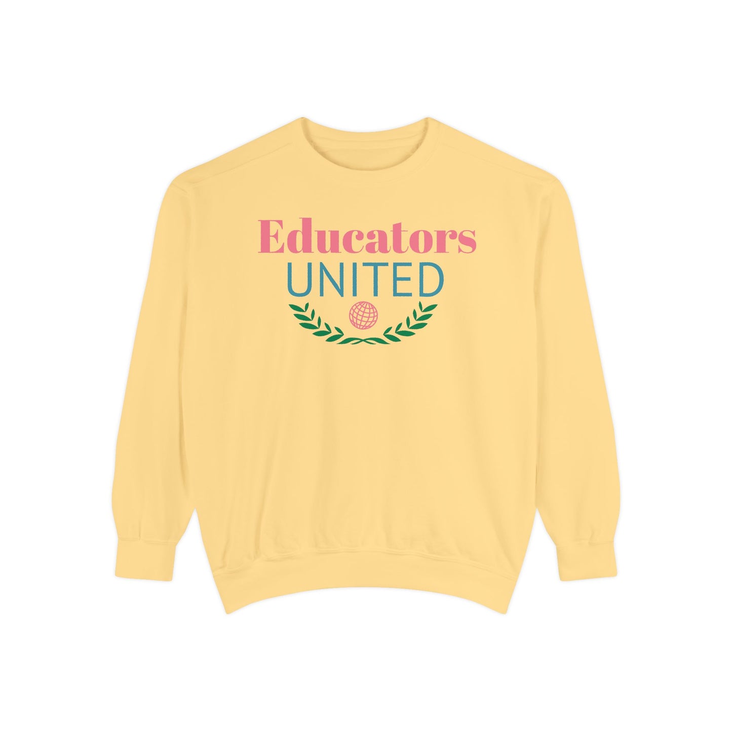 Educators United Unisex Sweatshirt