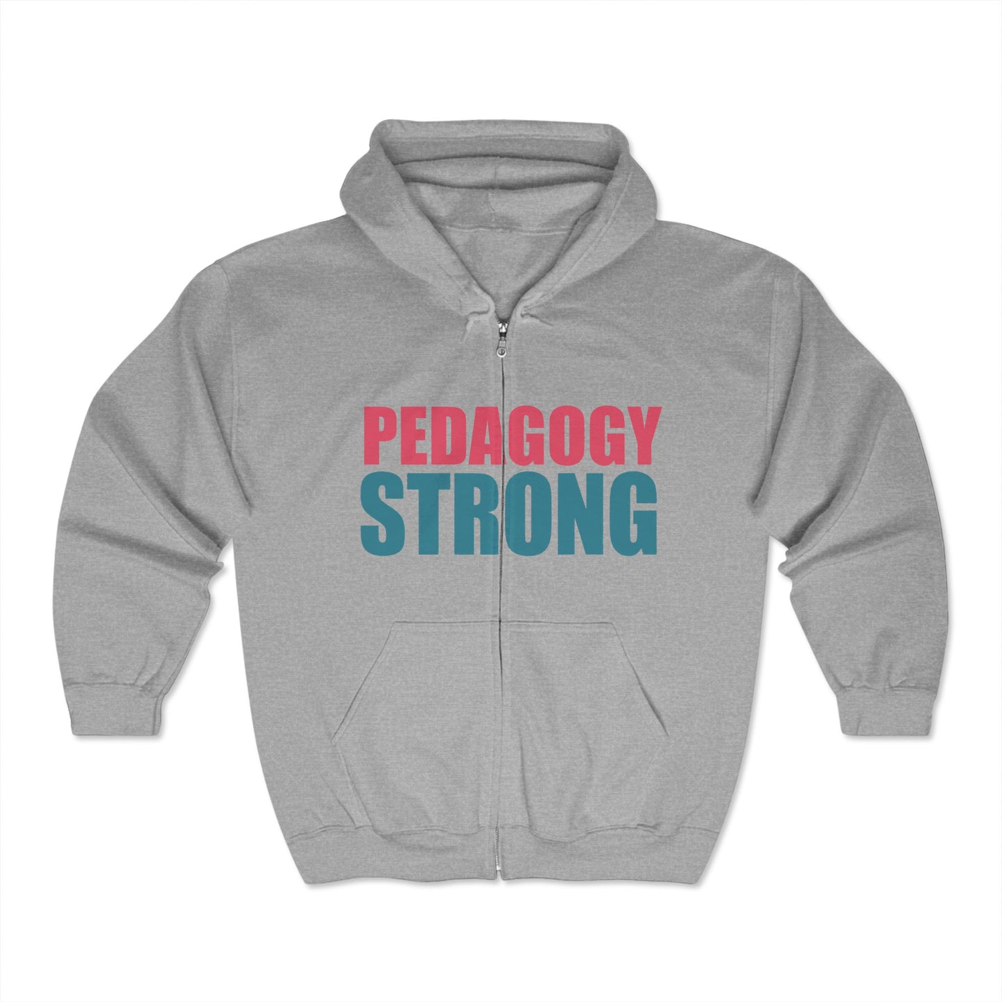 Pedagogy Strong Unisex Zip Hoodie